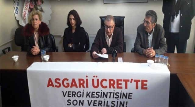 CHP: 'Asgari ücrette vergi kesintisi yapılmasın'