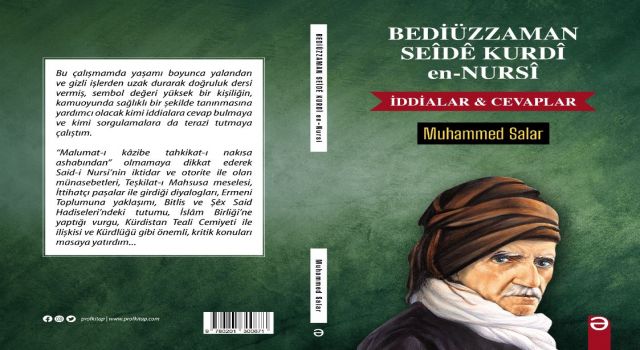 "Bedîüzzaman Seîdê Kurdî En-Nursî" kitabı çıktı