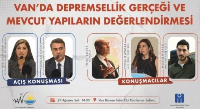 "Van'da Depremsellik Gerçeği ve Mevcut Yapıların Değerlendirmesi" konulu seminer düzenlenecek