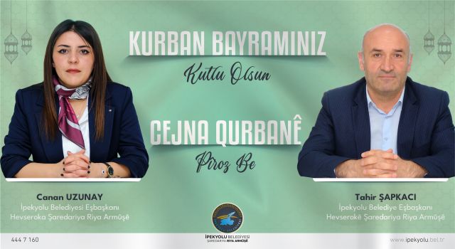 İpekyolu Belediyesinden Kurban Bayramı mesajı