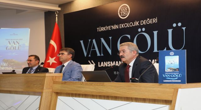 Van TSO’dan Van Gölü’nün kimliğini ortaya koyan kitap