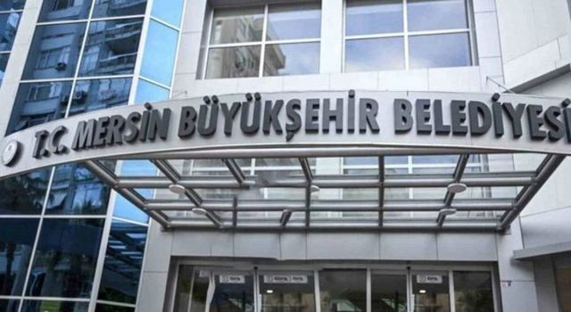 Mersin’de belediyelere yönelik soruşturma: Seçer’in de aralarında olduğu 16 kişi tutuklandı