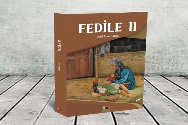 İbretlik bir hayat hikayesi: Fedile II