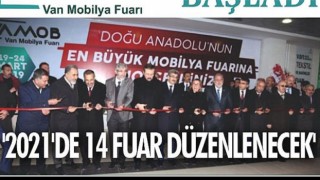 Van'da 2021 için fuar hazırlıkları başladı