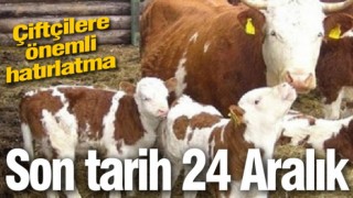 Çiftçilere önemli hatırlatma