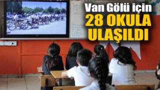 Van Gölü için 28 okula ulaşıldı