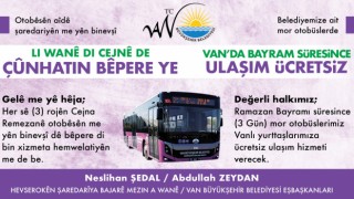 Van'da ulaşım ücretsiz olacak